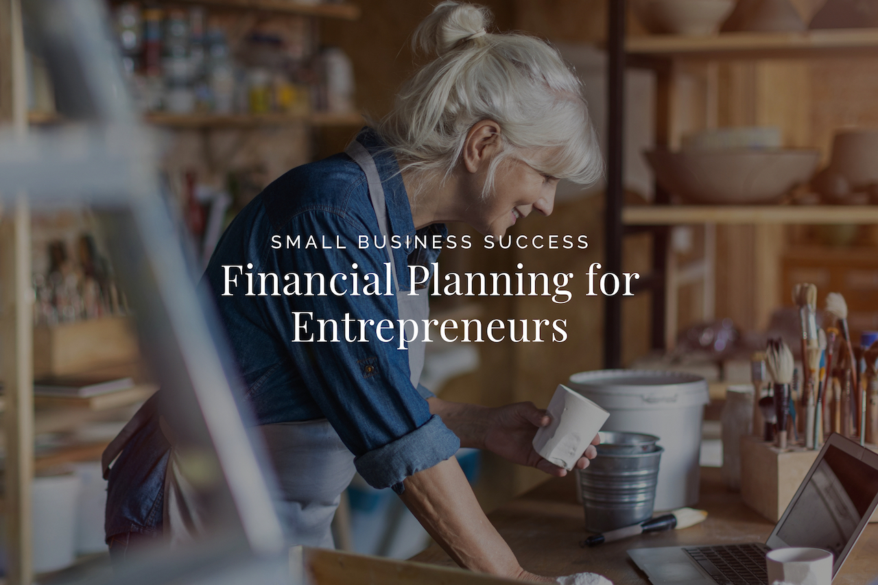 Financial Planning for Entrepreneurs